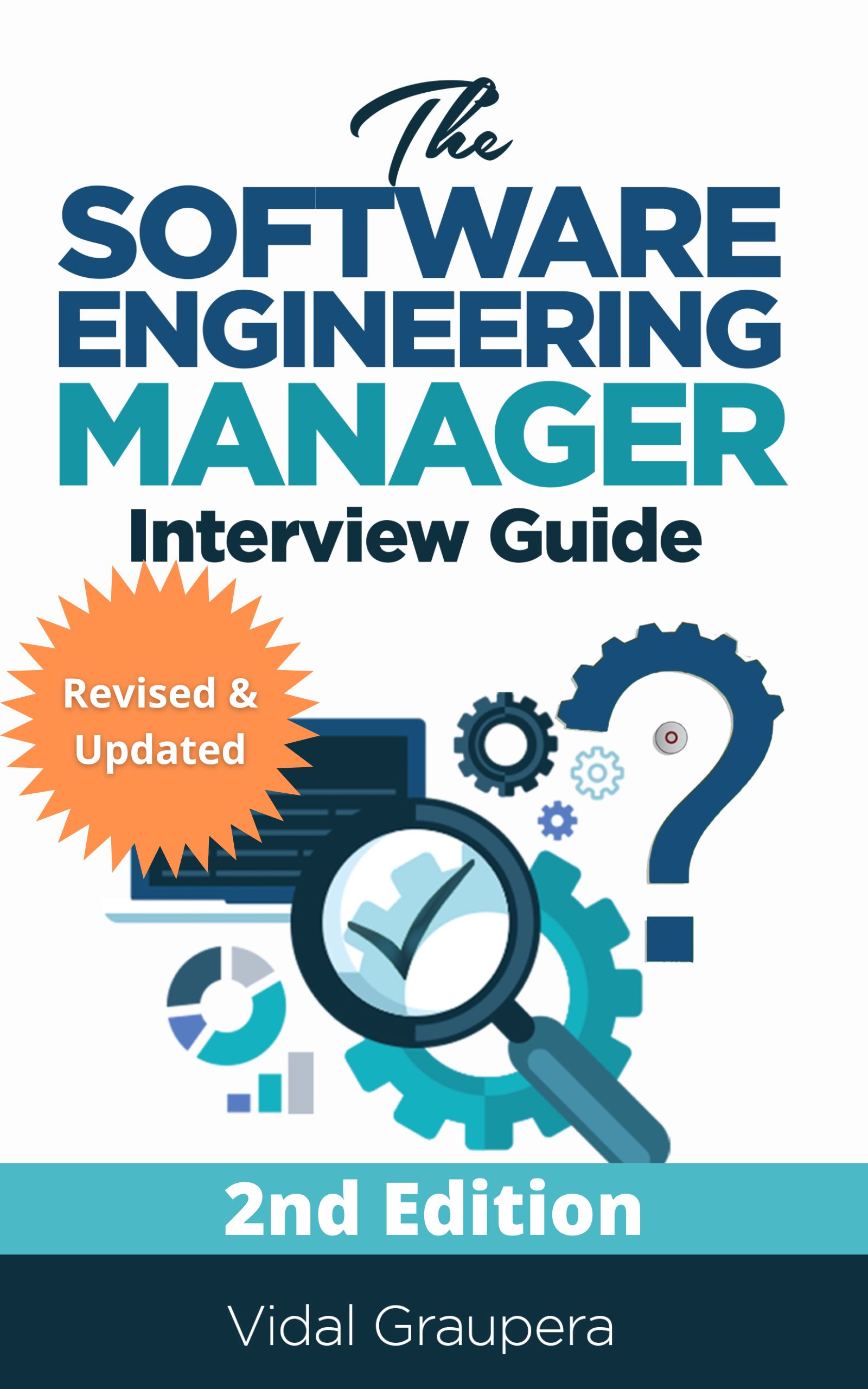 The Software Engineering Manager Interview Guide, 2nd Edition Cover